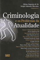 Criminologia e os Problemas da Atualidade